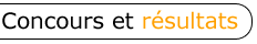 concours et résultats